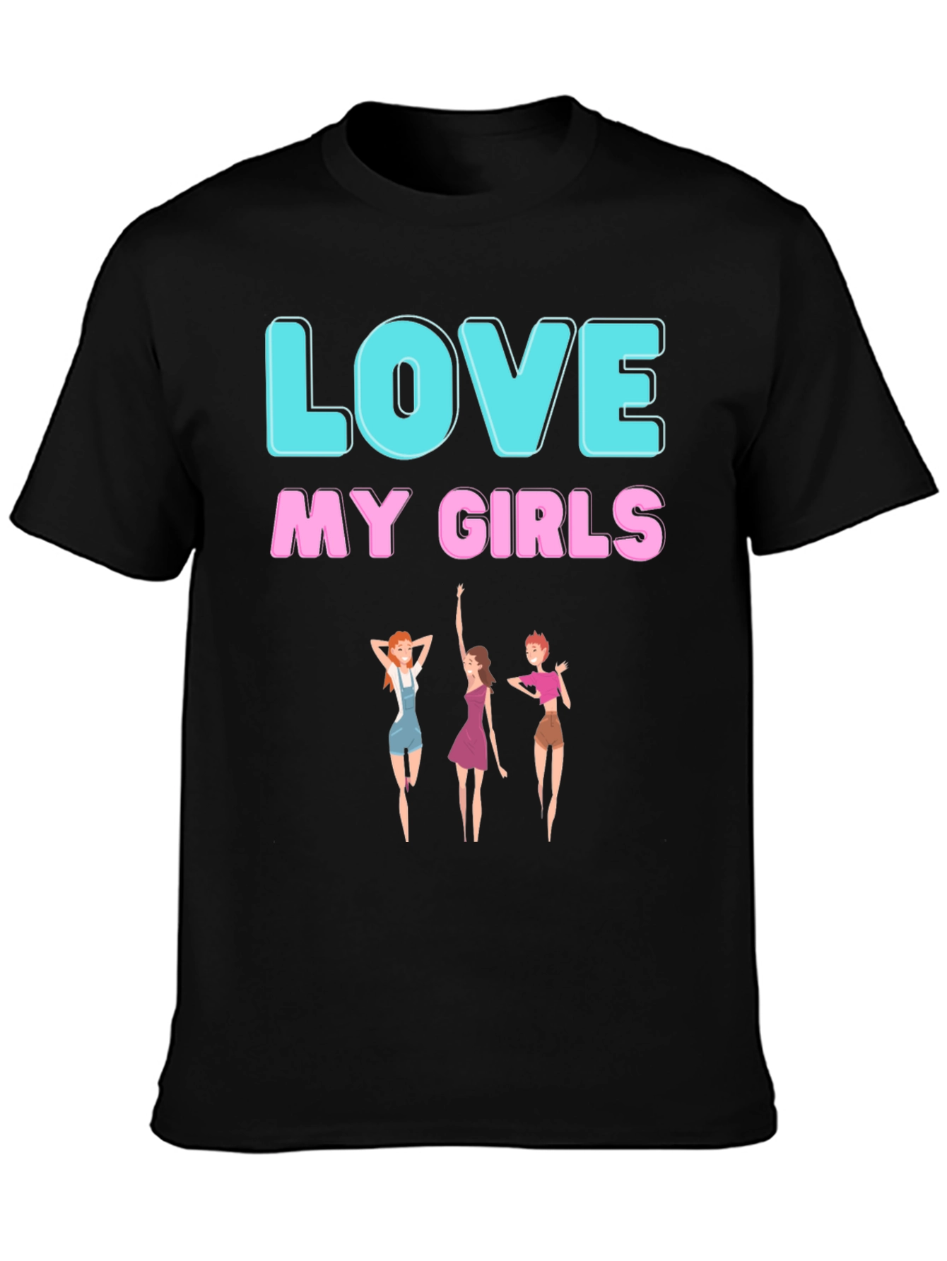 Camiseta Negra: Amo a mis chicas