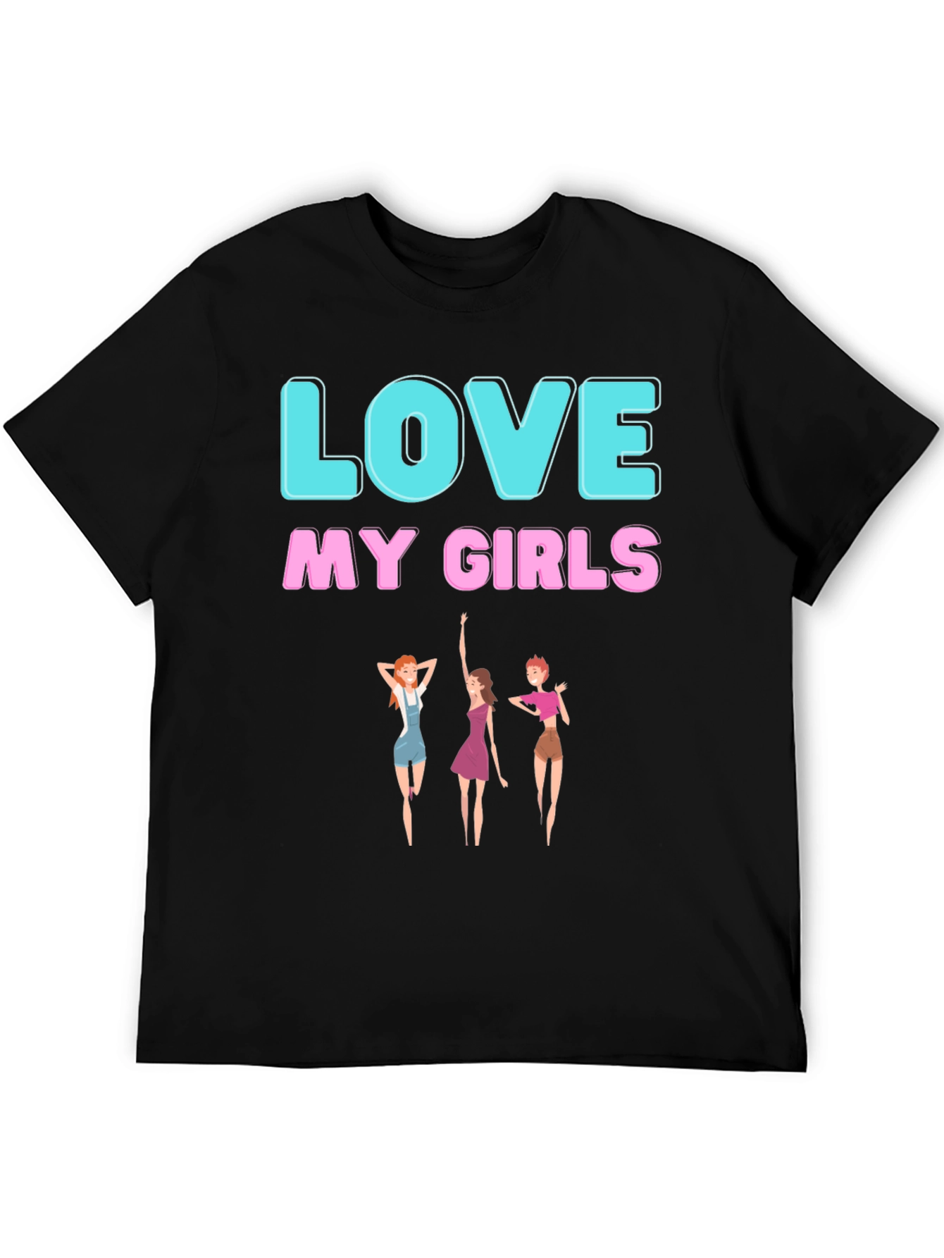Camiseta Negra: Amo a mis chicas