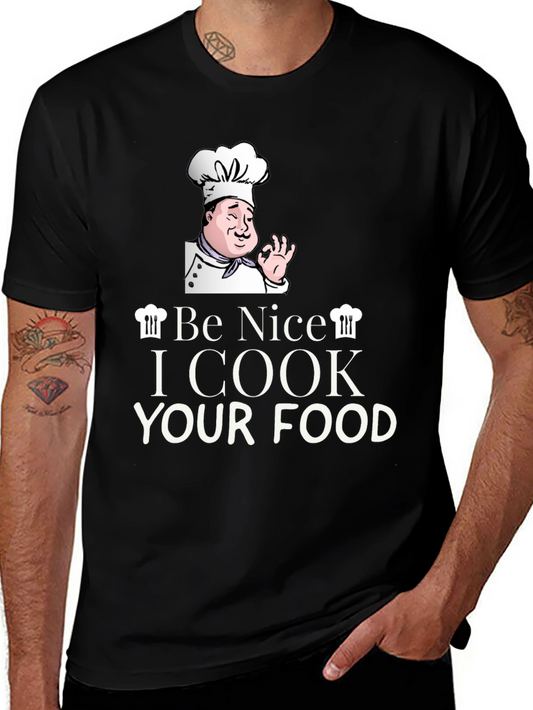 Camiseta Negra Be Nice I Cook Your Food