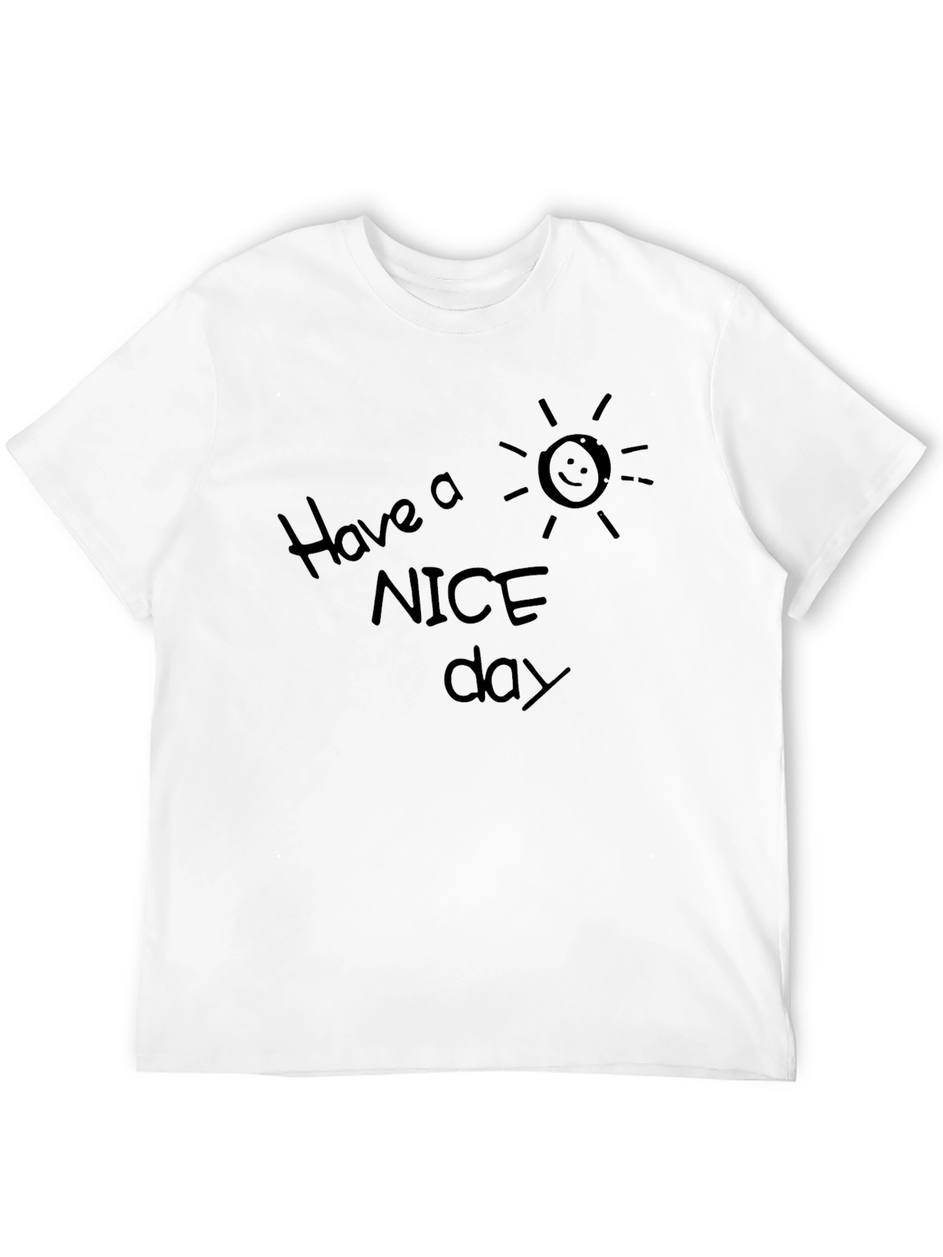 Camiseta Negra: Have a Nice Day