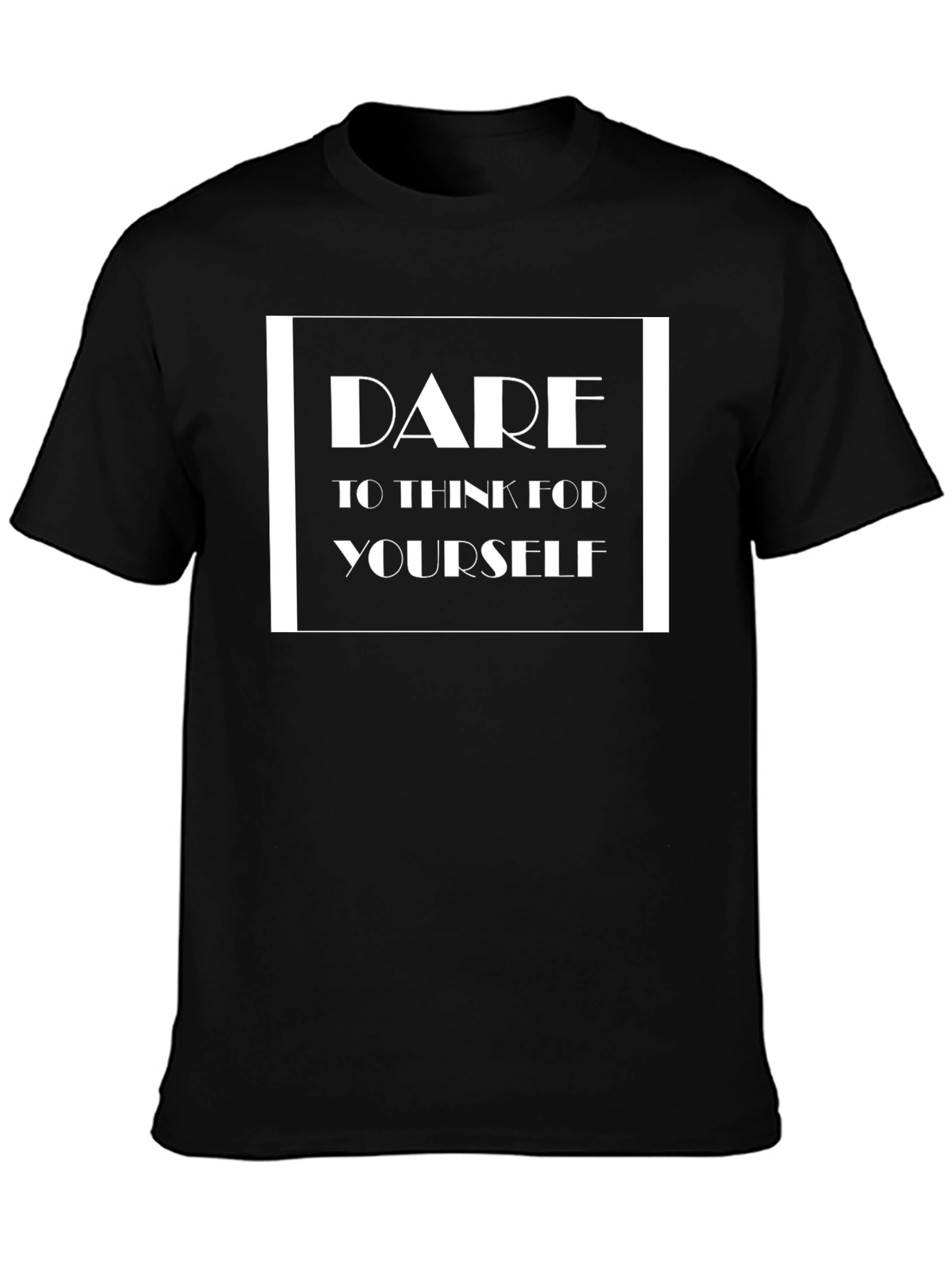 Camiseta Negra Atrévete a pensar por ti mismo