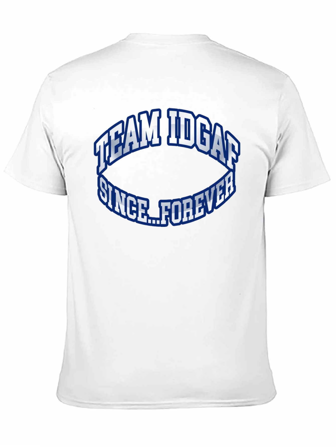 Camiseta Negra: Team IDGAF Since Forever